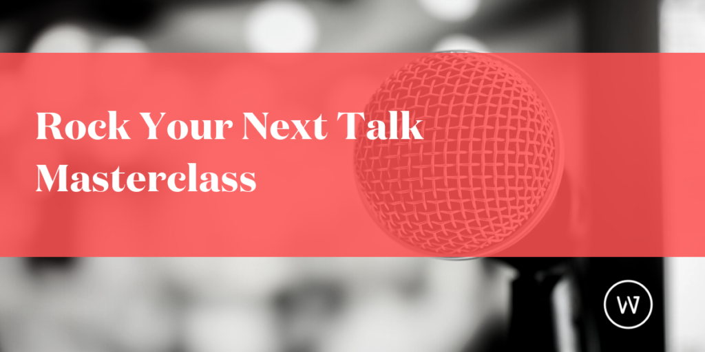 Rock Your Next Talk Masterclass