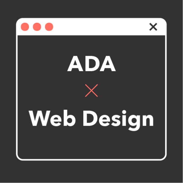 ADA Compliance in Marketing: Design Tips to Make Your Website Accessible