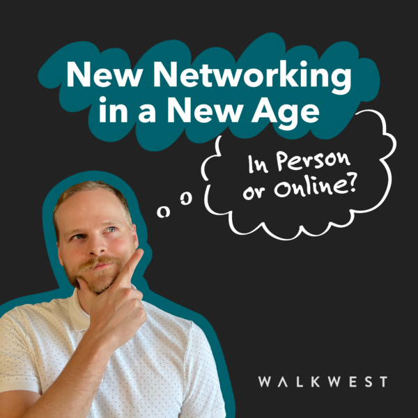 New Age, New Business: Networking Tips for a Hybrid World